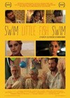 Swim Little Fish Swim (2013).jpg